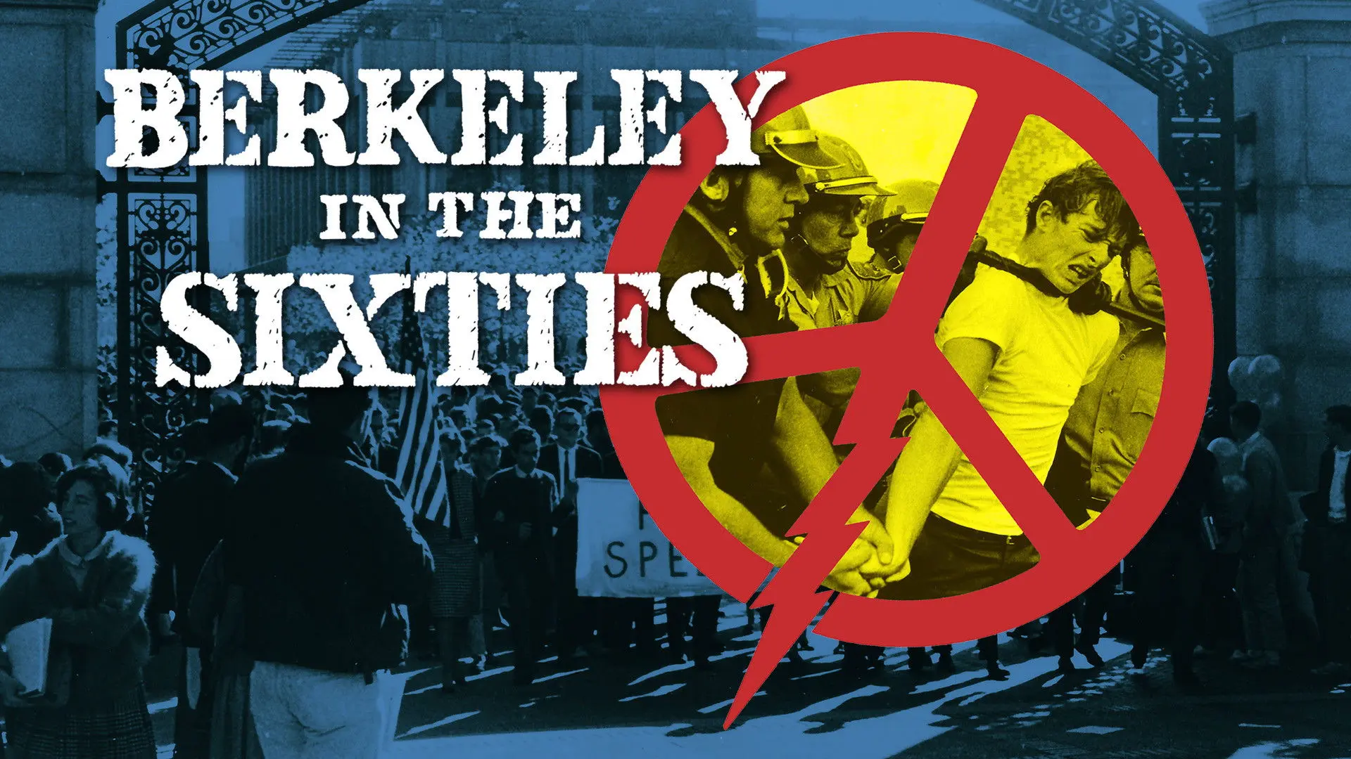 Berkeley in the Sixties backdrop