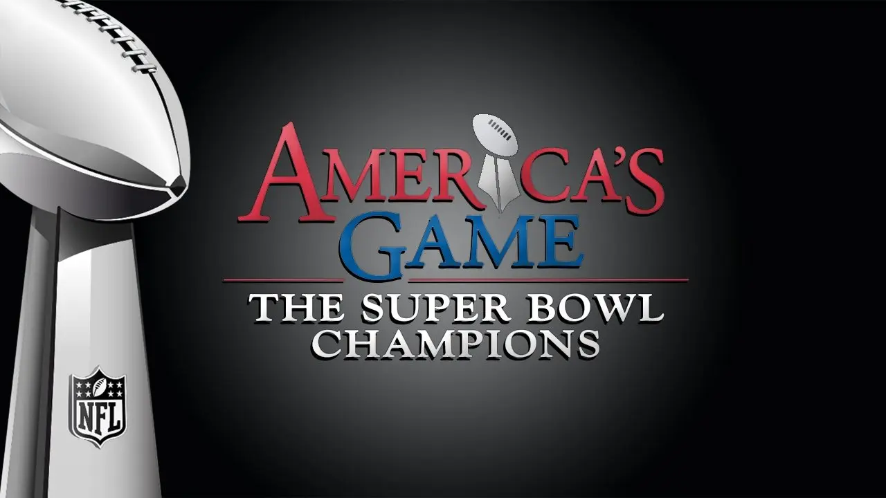 America's Game: The Super Bowl Champions backdrop