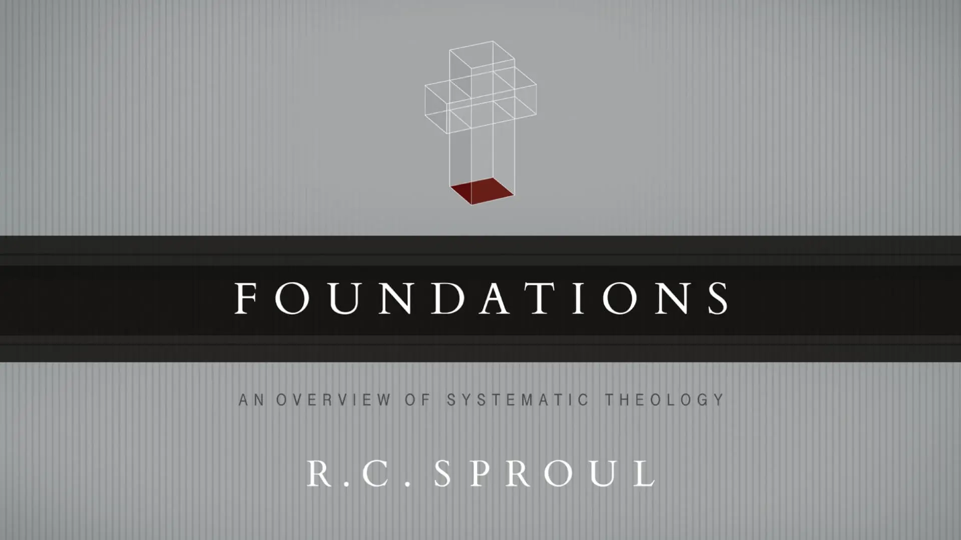 Foundations: An Overview of Systematic Theology backdrop