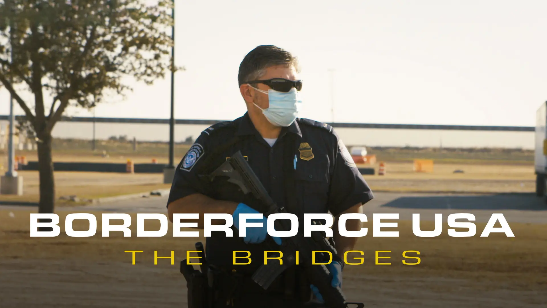 Borderforce USA: The Bridges backdrop