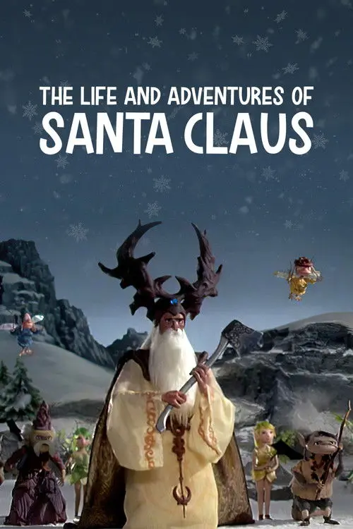 The Life and Adventures of Santa Claus