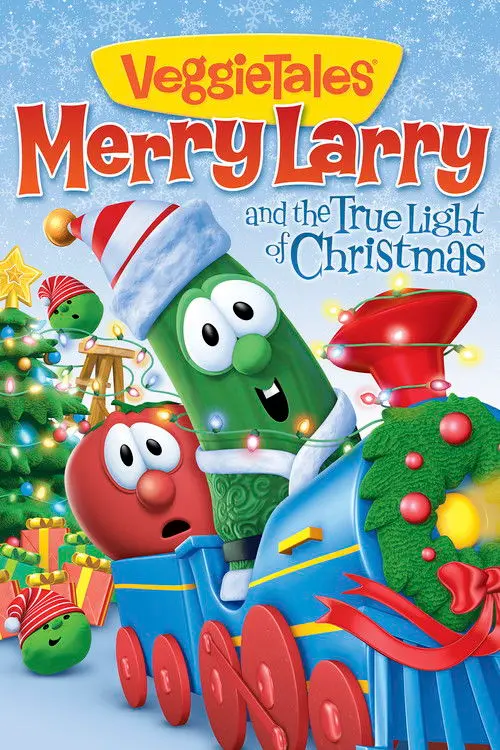 VeggieTales: Merry Larry and the True Light of Christmas