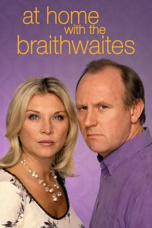 At Home with the Braithwaites