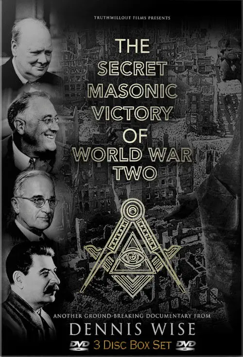 The Secret Masonic Victory of World War Two