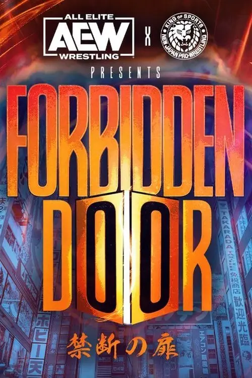 AEW x NJPW Presents Forbidden Door 2022