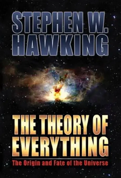 Stephen Hawking and The Theory of Everything