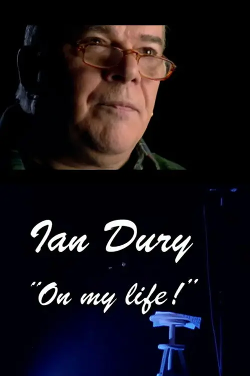 Ian Dury: On My Life!