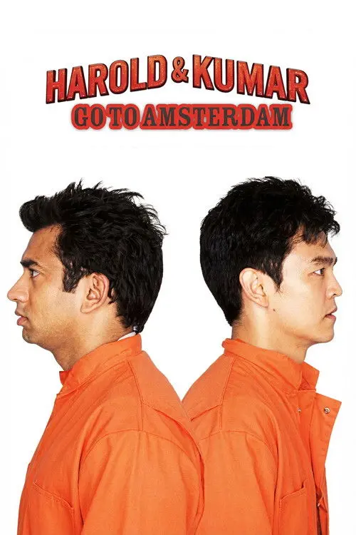 Harold & Kumar Go to Amsterdam