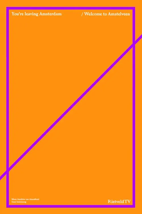 You're Leaving Amsterdam / Welcome To Amstelveen: Introduction