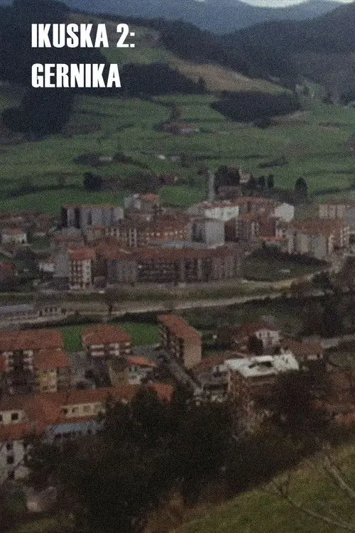 Ikuska 2: Gernika