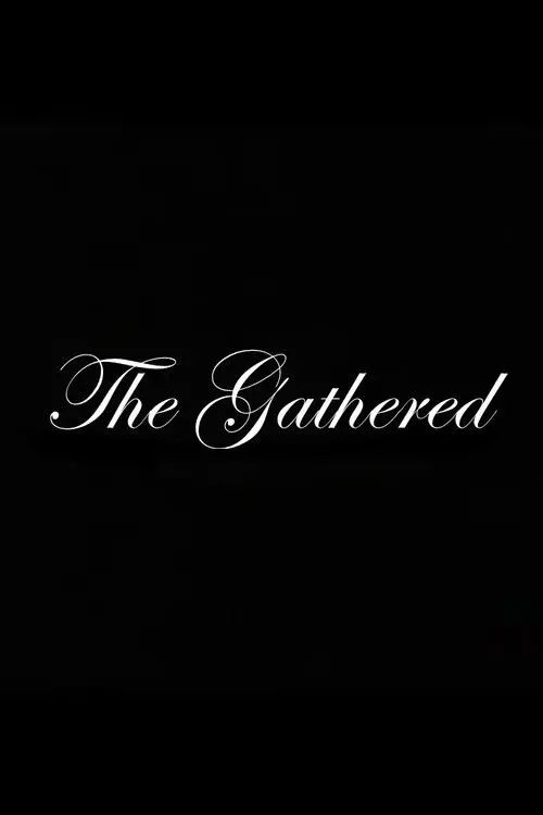 The Gathered