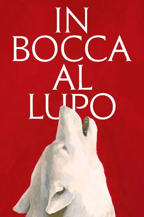 In Bocca al Lupo