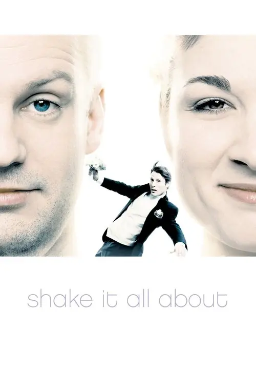 Shake It All About